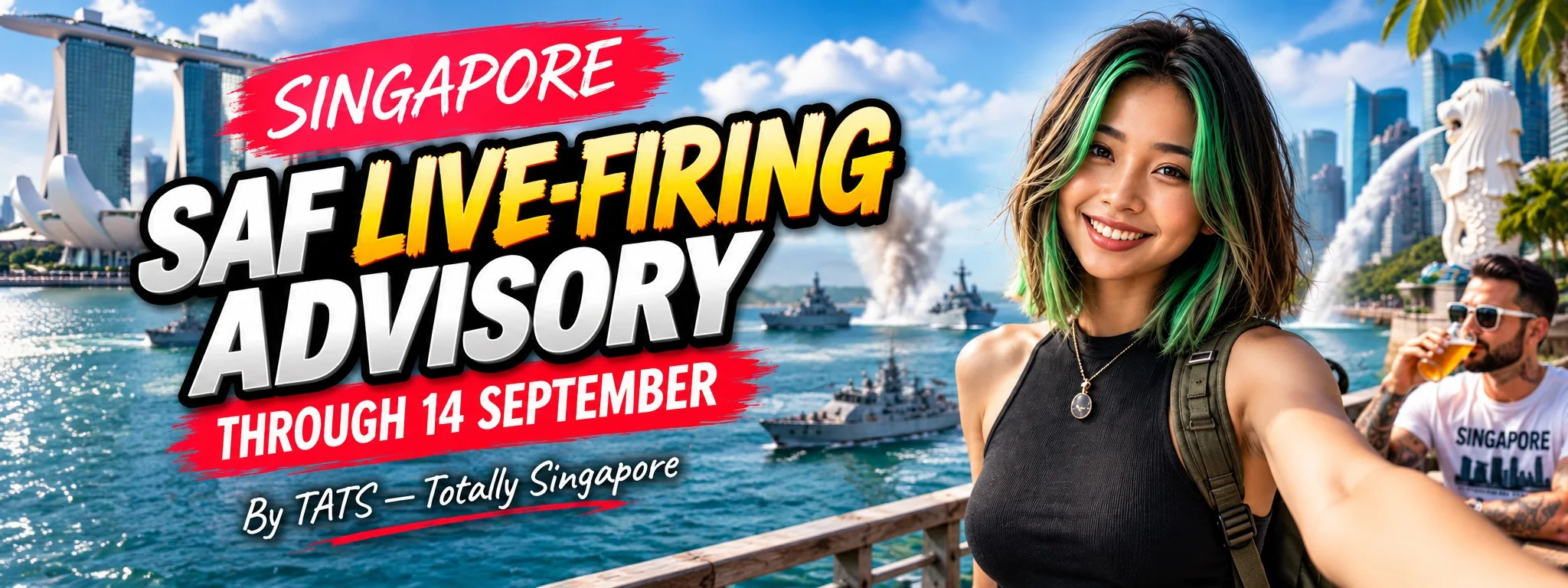 Singapore SAF live-firing and military exercise advisory